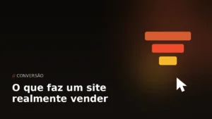 O que faz um site realmente vender
